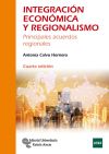 Imagen del vendedor de Integracin econmica y regionalismo a la venta por AG Library