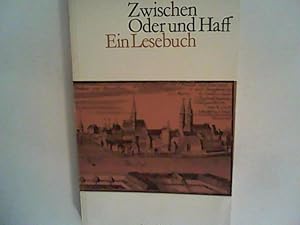 Seller image for Zwischen Oder und Haff. Ein Lesebuch. for sale by ANTIQUARIAT FRDEBUCH Inh.Michael Simon