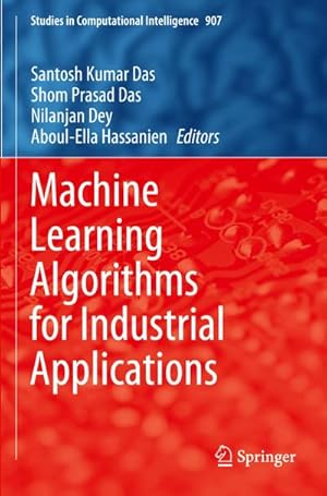 Bild des Verkufers fr Machine Learning Algorithms for Industrial Applications zum Verkauf von AHA-BUCH GmbH