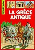 Seller image for La Grce Antique for sale by RECYCLIVRE