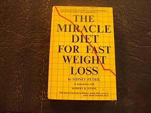 The Miracle Diet For Fast Weight Loss hc Sidney Petrie 1970 6th Print