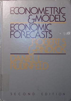 Image du vendeur pour Econometric models and economic forecasts mis en vente par Antiquariat Bookfarm