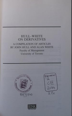 Bild des Verkufers fr Hull-White on derivatives a compilation of articles zum Verkauf von Antiquariat Bookfarm