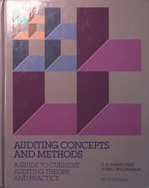 Imagen del vendedor de Auditing concepts and methods a guide to current auditing theory and practice a la venta por Antiquariat Bookfarm