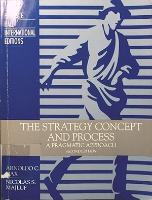 Imagen del vendedor de The strategy concept and process a pragmatic approach a la venta por Antiquariat Bookfarm