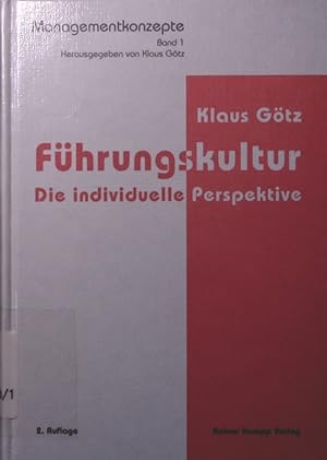 Seller image for Fhrungskultur. - 1. Die individuelle Perspektive for sale by Antiquariat Bookfarm