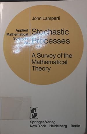 Imagen del vendedor de Stochastic processes a survey of the mathematical theory a la venta por Antiquariat Bookfarm
