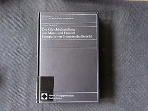 Immagine del venditore per Die Gleichbehandlung Von Mann and Frau Im Europaischen Gemeinschaftsrecht. venduto da Antiquariat Bookfarm