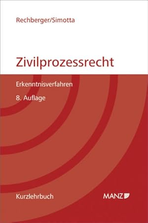 Bild des Verkufers fr Grundriss des sterreichischen Zivilprozessrechts (broschiert): Erkenntnisverfahren. (Manz Kurzlehrbuch). Erkenntnisverfahren. zum Verkauf von Antiquariat Bookfarm