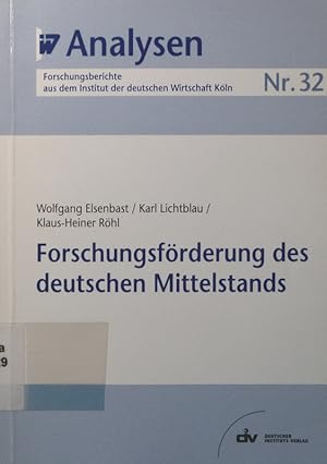 Seller image for Forschungsfrderung des deutschen Mittelstands for sale by Antiquariat Bookfarm