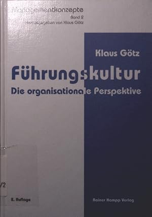 Imagen del vendedor de Fhrungskultur. - 2. Die organisationale Perspektive a la venta por Antiquariat Bookfarm