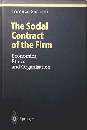 Immagine del venditore per The social contract of the firm economics, ethics and organisation venduto da Antiquariat Bookfarm