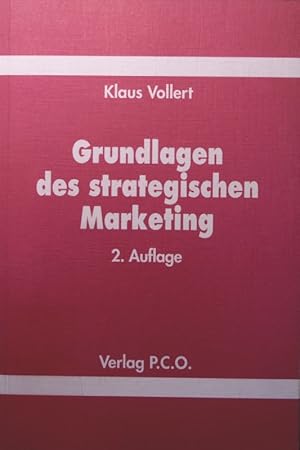 Bild des Verkufers fr Grundlagen des strategischen Marketing komparative Konkurrenzvorteile aufbauen und erhalten zum Verkauf von Antiquariat Bookfarm