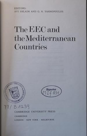 Bild des Verkufers fr The EEC and the Mediterranean Countries zum Verkauf von Antiquariat Bookfarm