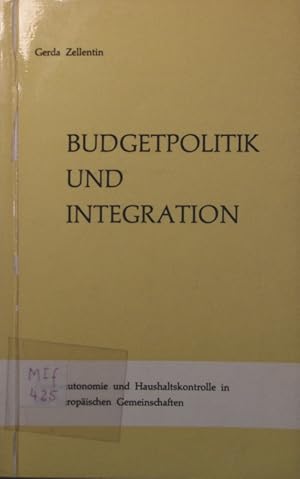 Seller image for Budgetpolitik und Integration for sale by Antiquariat Bookfarm