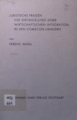 Seller image for Juristische Fragen der Entwicklung einer wirtschaftlichen Integration in den Comecon-Lndern for sale by Antiquariat Bookfarm