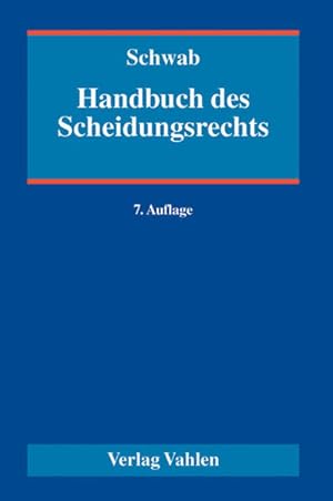 Imagen del vendedor de Handbuch des Scheidungsrechts. a la venta por Antiquariat Bookfarm