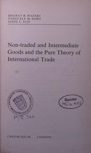 Seller image for Non-traded and intermediate goods and the pure theory of international trade for sale by Antiquariat Bookfarm