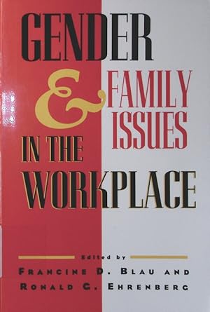 Bild des Verkufers fr Gender and family issues in the workplace zum Verkauf von Antiquariat Bookfarm