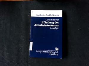 Seller image for Pfndung des Arbeitseinkommens. Schriften des Betriebs-Berater ; Bd. 70. for sale by Antiquariat Bookfarm