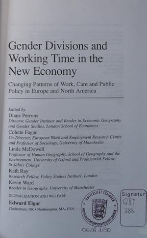 Seller image for Gender divisions and working time in the new economy changing patterns of work, care and public policy in Europe and North America for sale by Antiquariat Bookfarm