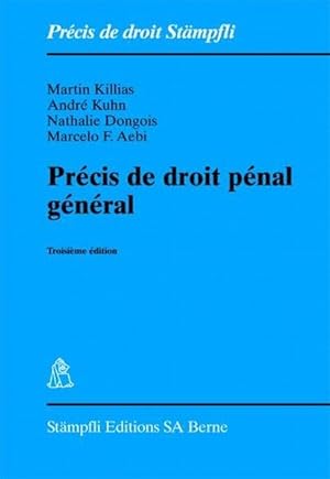 Bild des Verkufers fr Precis de droit penal general. Precis de droit Stmpfli zum Verkauf von Antiquariat Bookfarm