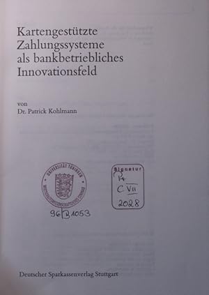 Bild des Verkufers fr Kartengesttzte Zahlungssysteme als bankbetriebliches Innovationsfeld zum Verkauf von Antiquariat Bookfarm