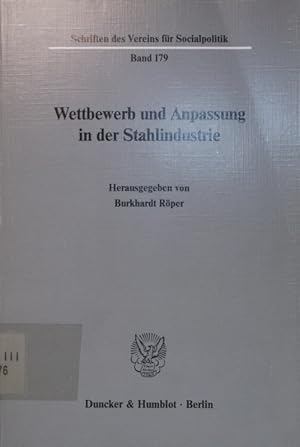 Bild des Verkufers fr Wettbewerb und Anpassung in der Stahlindustrie zum Verkauf von Antiquariat Bookfarm