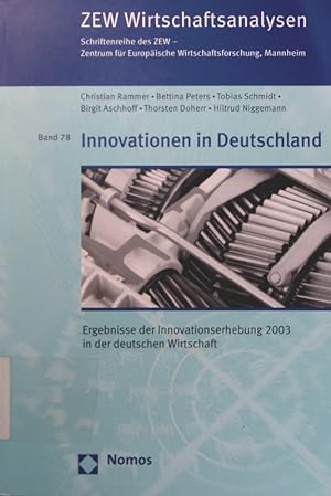 Bild des Verkufers fr Innovationen in Deutschland Ergebnisse der Innovationserhebung 2003 in der deutschen Wirtschaft zum Verkauf von Antiquariat Bookfarm