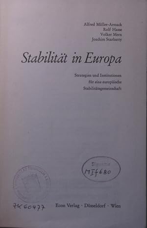 Image du vendeur pour Stabilitt in Europa Strategien und Institutionen fr eine europische Stabilittsgemeinschaft mis en vente par Antiquariat Bookfarm