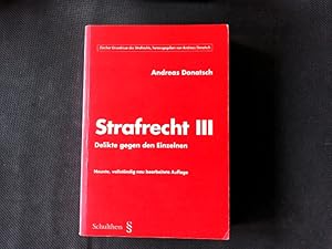 Seller image for Strafrecht III. Delikte gegen den Einzelnen. for sale by Antiquariat Bookfarm