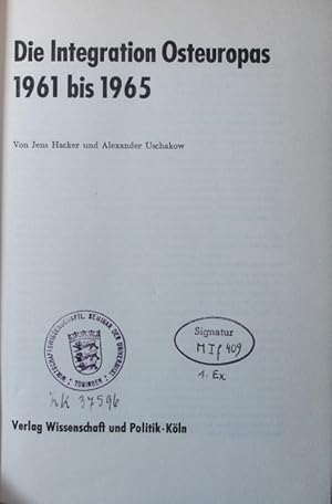 Immagine del venditore per Die Integration Osteuropas 1961 bis 1965 venduto da Antiquariat Bookfarm