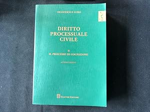 Immagine del venditore per Diritto processuale civile. Vol. II - Il processo di cognizione. venduto da Antiquariat Bookfarm