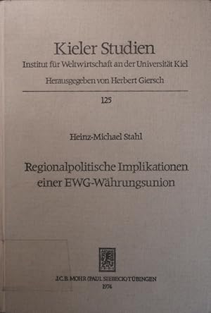 Seller image for Regionalpolitische Implikationen einer EWG-Whrungsunion for sale by Antiquariat Bookfarm