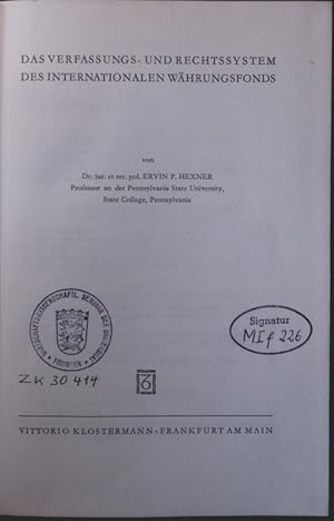 Immagine del venditore per Das Verfassungs- und Rechtssystem des Internationalen Whrungsfonds venduto da Antiquariat Bookfarm