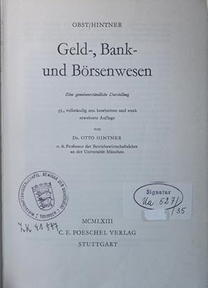 Bild des Verkufers fr Geld-, Bank- und Brsenwesen eine gemeinverstndliche Darstellung zum Verkauf von Antiquariat Bookfarm