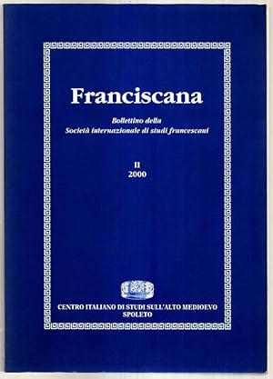 Immagine del venditore per Franciscana. Bollettino della Societa internazionale di studi francescani, II. venduto da Antiquariat Dennis R. Plummer