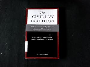 Seller image for The civil law tradition : an introduction to the legal systems of Western Europe and Latin America. for sale by Antiquariat Bookfarm