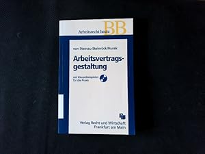 Seller image for Arbeitsvertragsgestaltung: mit Klauselbeispielen fr die Praxis. (Betriebs-Berater Schriftenreihe/ Arbeitsrecht). for sale by Antiquariat Bookfarm