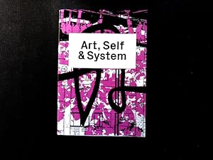 Bild des Verkufers fr Art, self & system : MA Fine Arts ZHDK Graduates 2018. zum Verkauf von Antiquariat Bookfarm