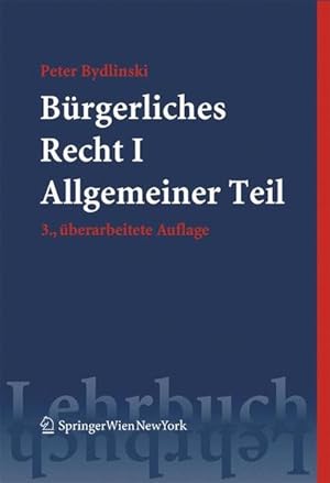 Seller image for Brgerliches Recht I: Allgemeiner Teil. (Springers Kurzlehrbcher der Rechtswissenschaft). Allgemeiner Teil for sale by Antiquariat Bookfarm