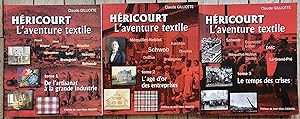 HÉRICOURT l'Aventure textile, en 3 volumes