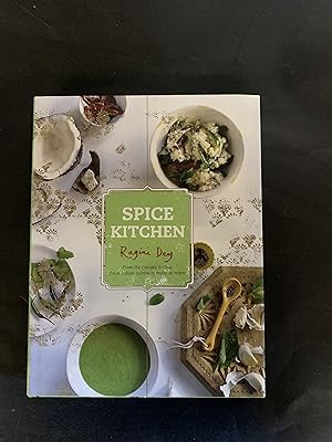 Seller image for Spice Kitchen From the Ganges to Goa: fresh Indian cusine to make at home for sale by The Known World Bookshop