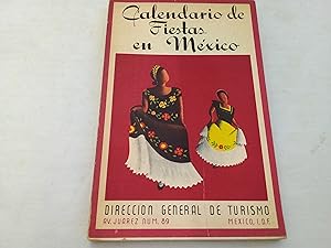 Image du vendeur pour Calendario de fiestas en Mxico. mis en vente par Librera "Franz Kafka" Mxico.
