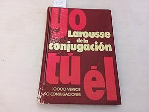 Immagine del venditore per Larousse de la conjugacin. 10,000 verbos. 90 conjugaciones. venduto da Librera "Franz Kafka" Mxico.