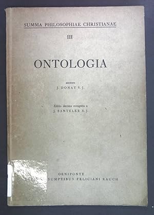 Imagen del vendedor de Ontologia. Summa Philosophiae Christianae III. a la venta por books4less (Versandantiquariat Petra Gros GmbH & Co. KG)