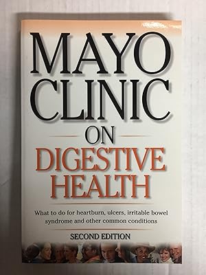 Mayo Clinic on Digestive Health 2nd Edition