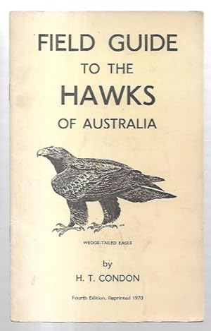 Seller image for Field Guide to the Hawks of Australia. for sale by City Basement Books