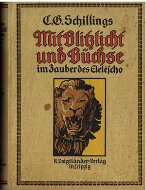 Mit Blitzlicht und Büchse - Im Zauber des Eleléscho. Kleine Ausgabe der beiden Werke.