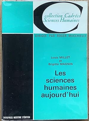 Image du vendeur pour Les sciences humaines aujourd hui mis en vente par Le Songe de Polia